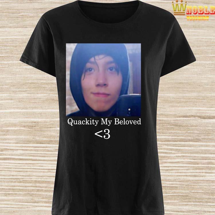 quality my beloved shirt