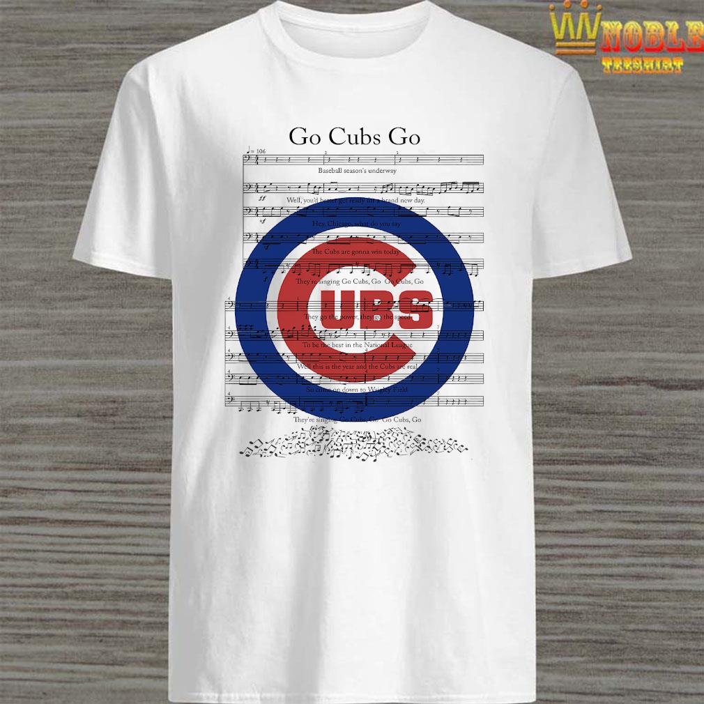 Go Cubs Go Chicago Cubs Music Shirt, hoodie, tank top, sweater and