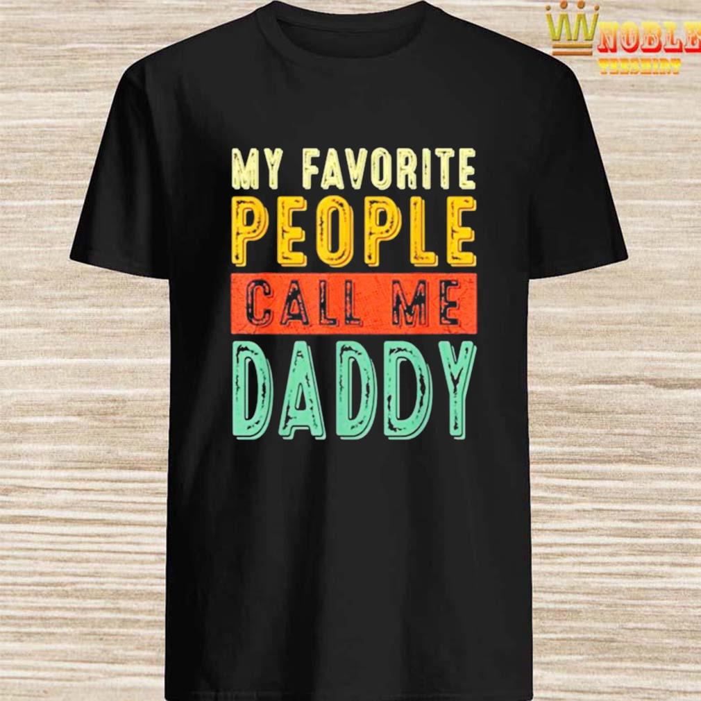 call me daddy shirt