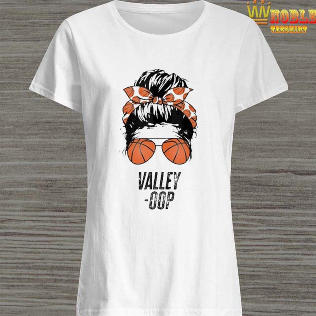 valley oop t shirt