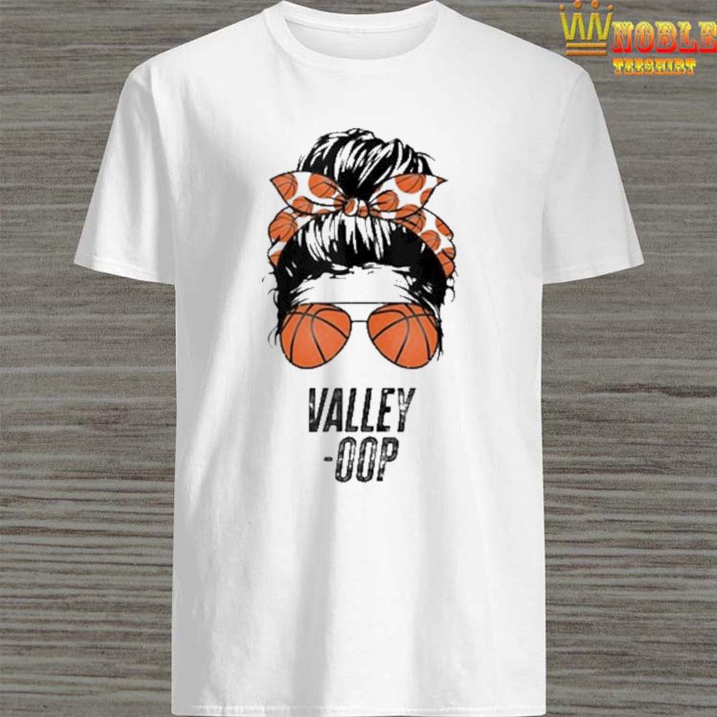 valley oop shirt