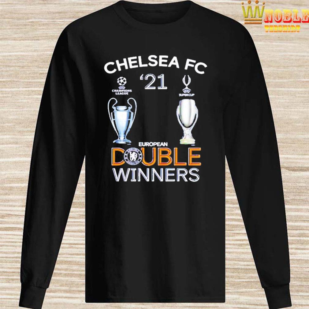 Chelsea FC UEFA 2021 double winners shirt, Hoodie, Tank ...