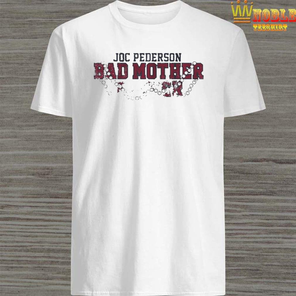 Bad Mother F'er Shirt  Joc Pederson Atlanta Baseball Joctober - RotoWear