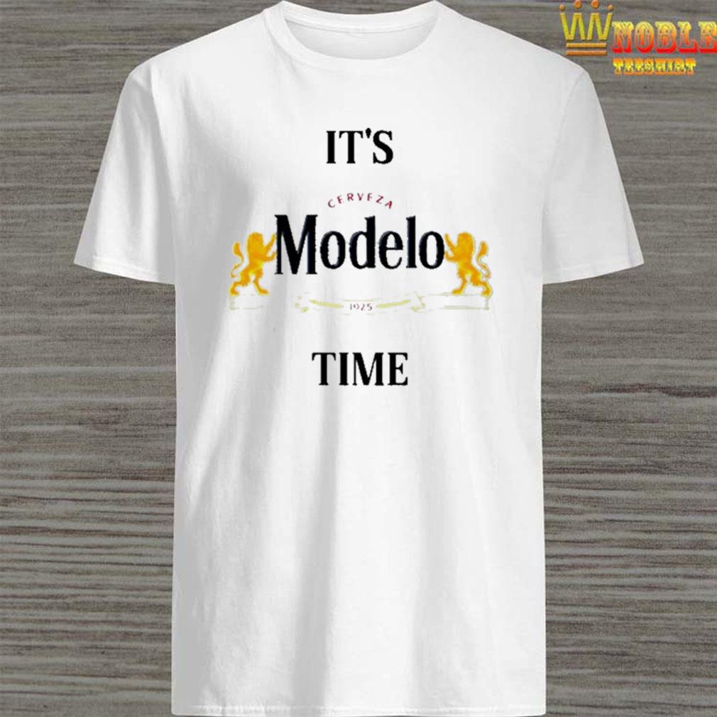 its modelo time foo shirt