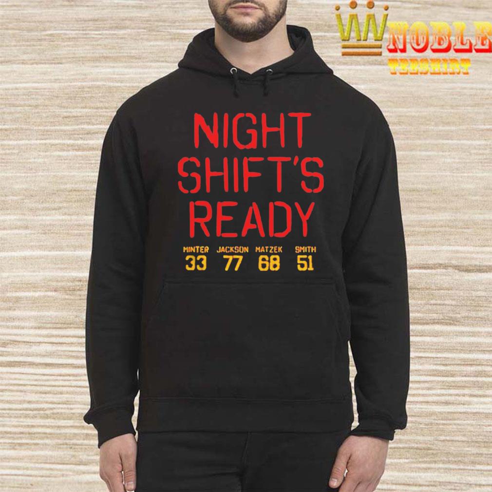 Original official Tyler Matzek Night Shift's Ready Shirt, hoodie, sweater,  long sleeve and tank top