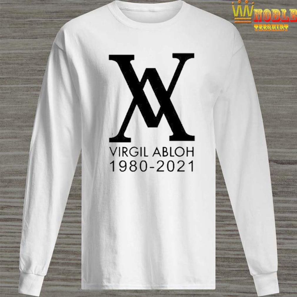 Official Virgil Abloh long live Rip 1980 2021 shirt, hoodie, sweater, long  sleeve and tank top