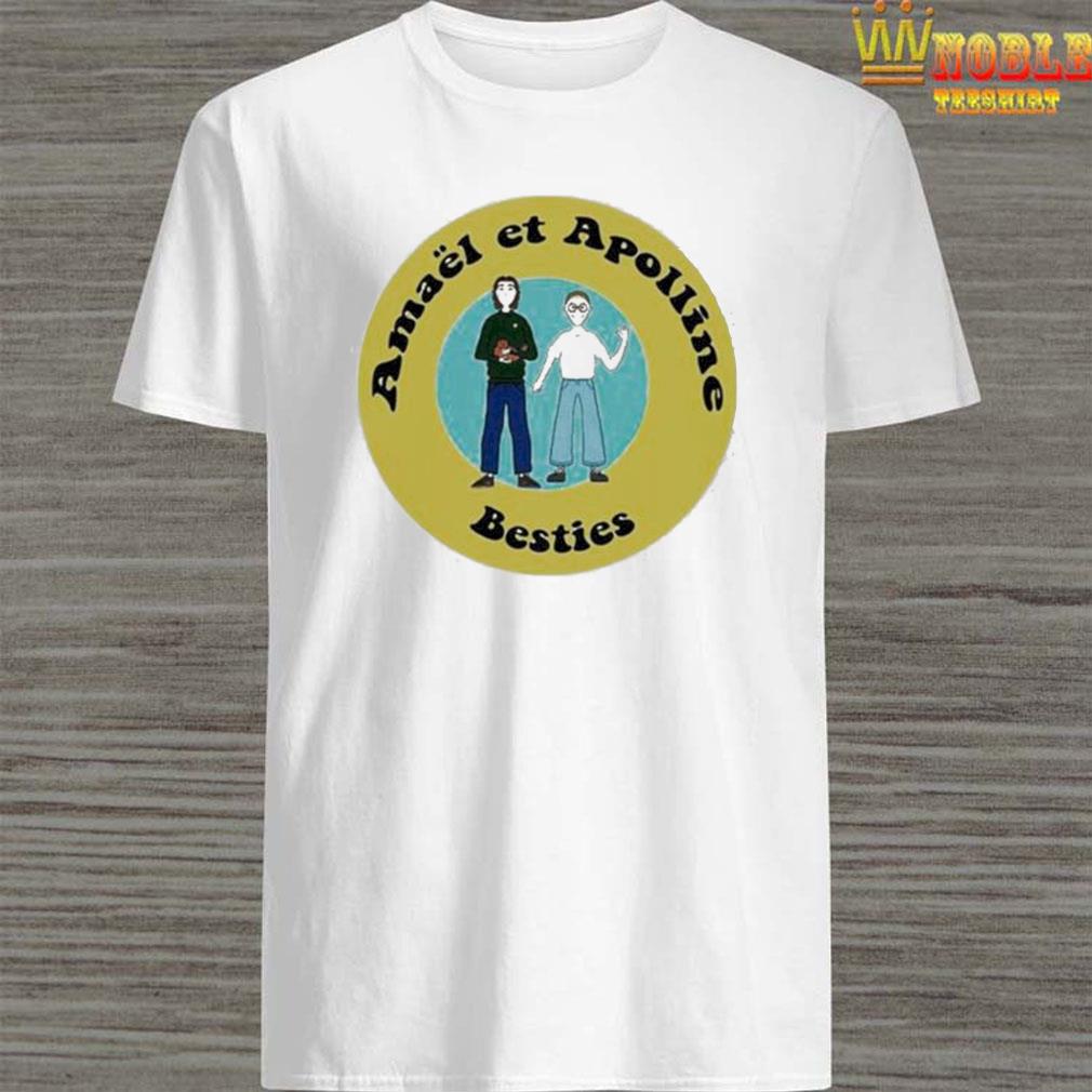 Amael et Apolline Besties 2022 Shirt, hoodie, tank top, sweater