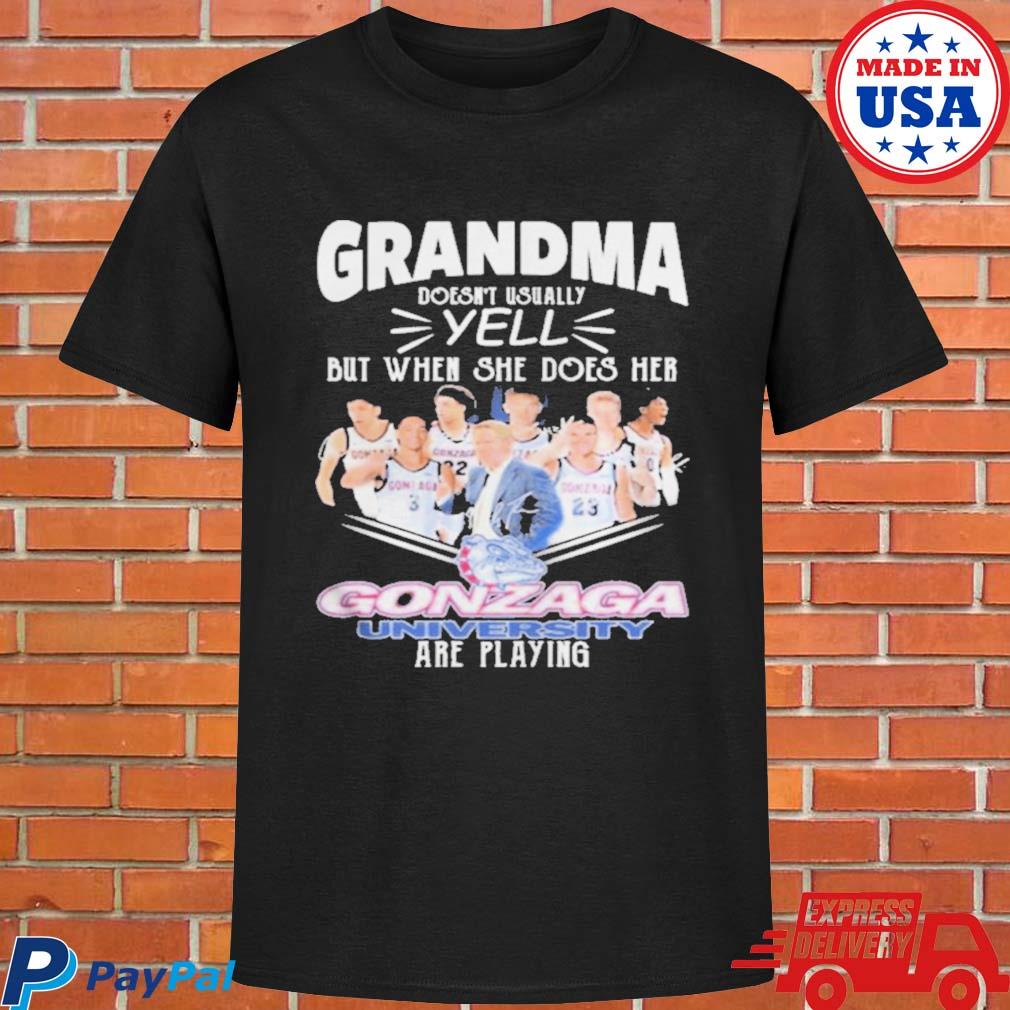 Grandma Doesn't Usually Yell But When She Does Her Los Angeles