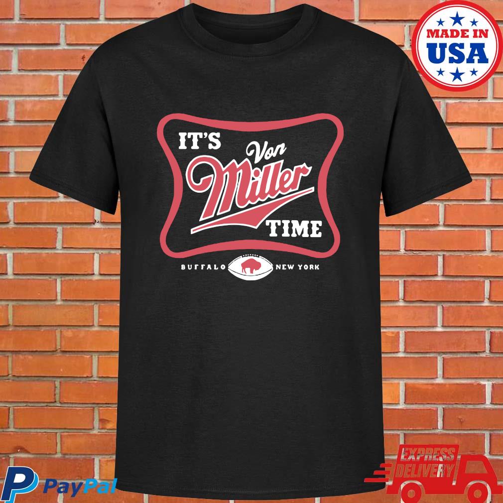 its miller time shirt