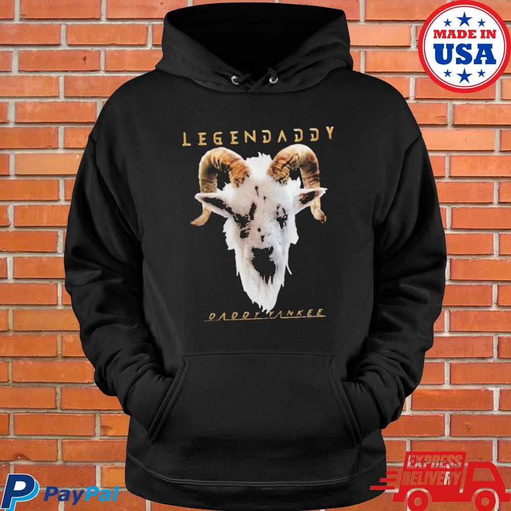 Daddy Yankee Legendaddy Goat shirt, hoodie, sweater, long sleeve and tank  top