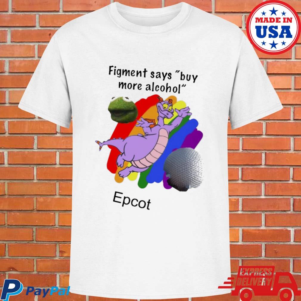 Official Bruh kermit fake disney facts figment says buy more alcohol epcot T-shirt