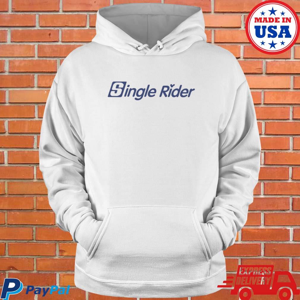 Official Single rider disneyland T-s Hoodie