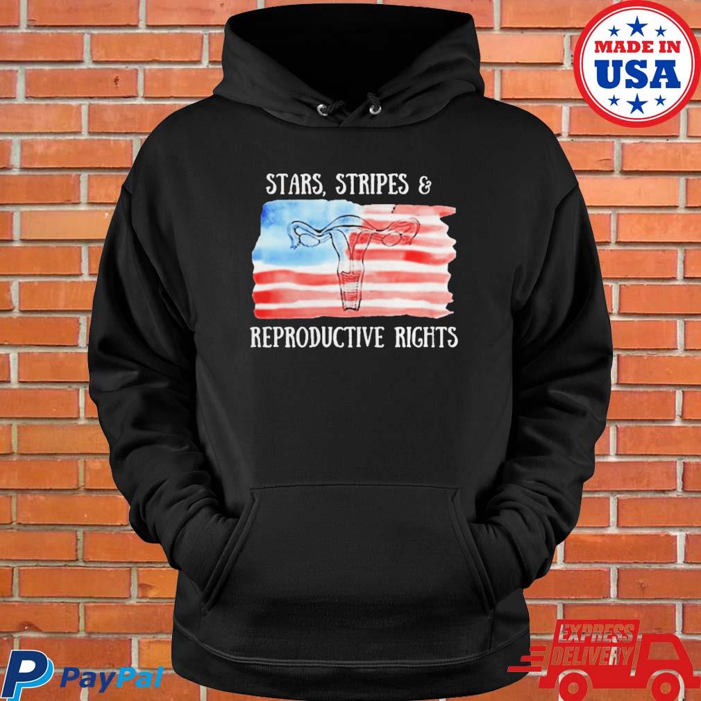Official Stars stripes and reproductive rights 4th of july women's rights T-s Hoodie