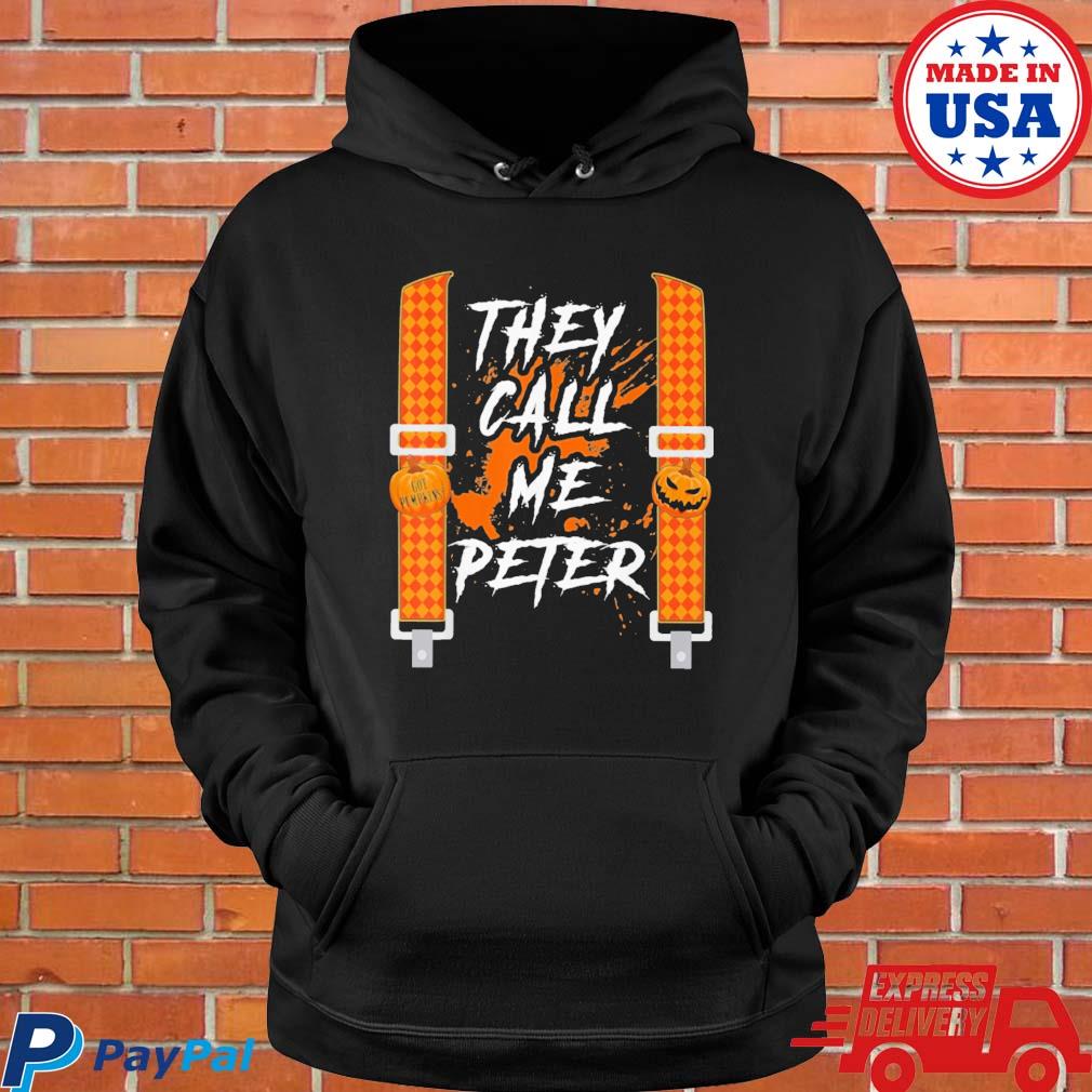 Official They call me peter halloween pumpkin eater couples costume T-s Hoodie