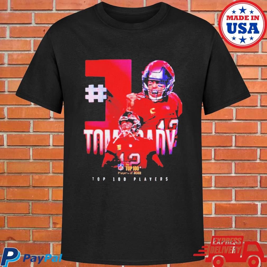 Tom Brady top 100 players of 2022 shirt, hoodie, sweater and v-neck t-shirt