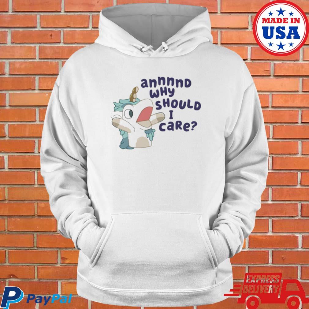 Official and Why Should I Care Bluey Shirt Bluey Unicorse Shirt