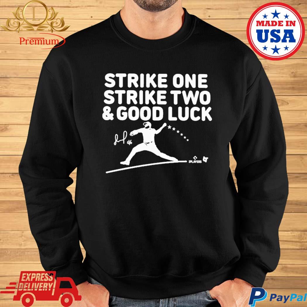 Jose Alvarado Strike One Two And Good Luck Shirt