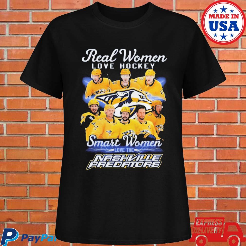 real Women love Hockey smart Women love the Nashville Predators