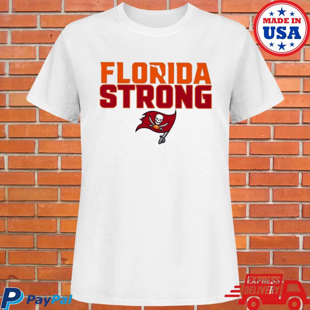 Tampa Bay Buccaneers Florida Strong shirt, hoodie, sweater, long