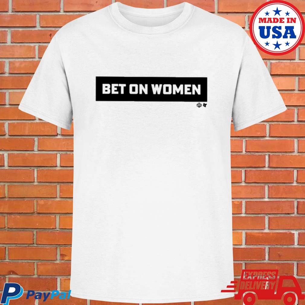 Official Black friday bet on women 2.0 wNBA T-shirt