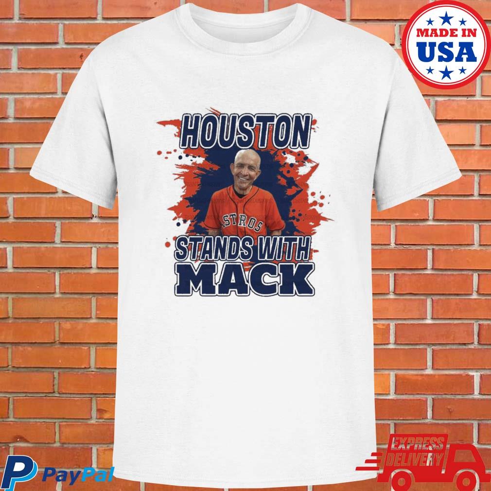 Houston Astros Stands With Mattress Mack shirt, hoodie, sweater