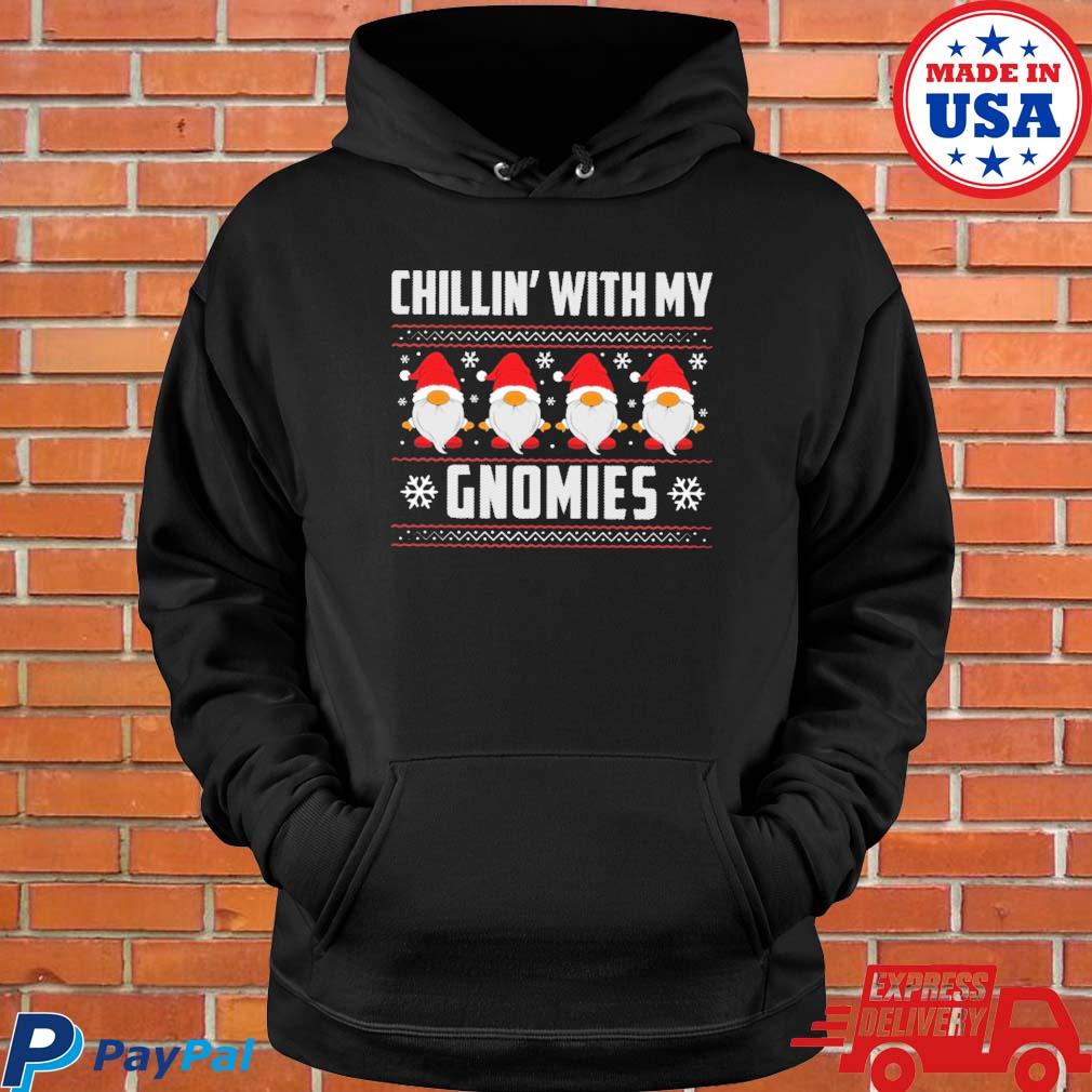 Official Chillin with my gnomies matching family ugly Christmas Sweater Hoodie