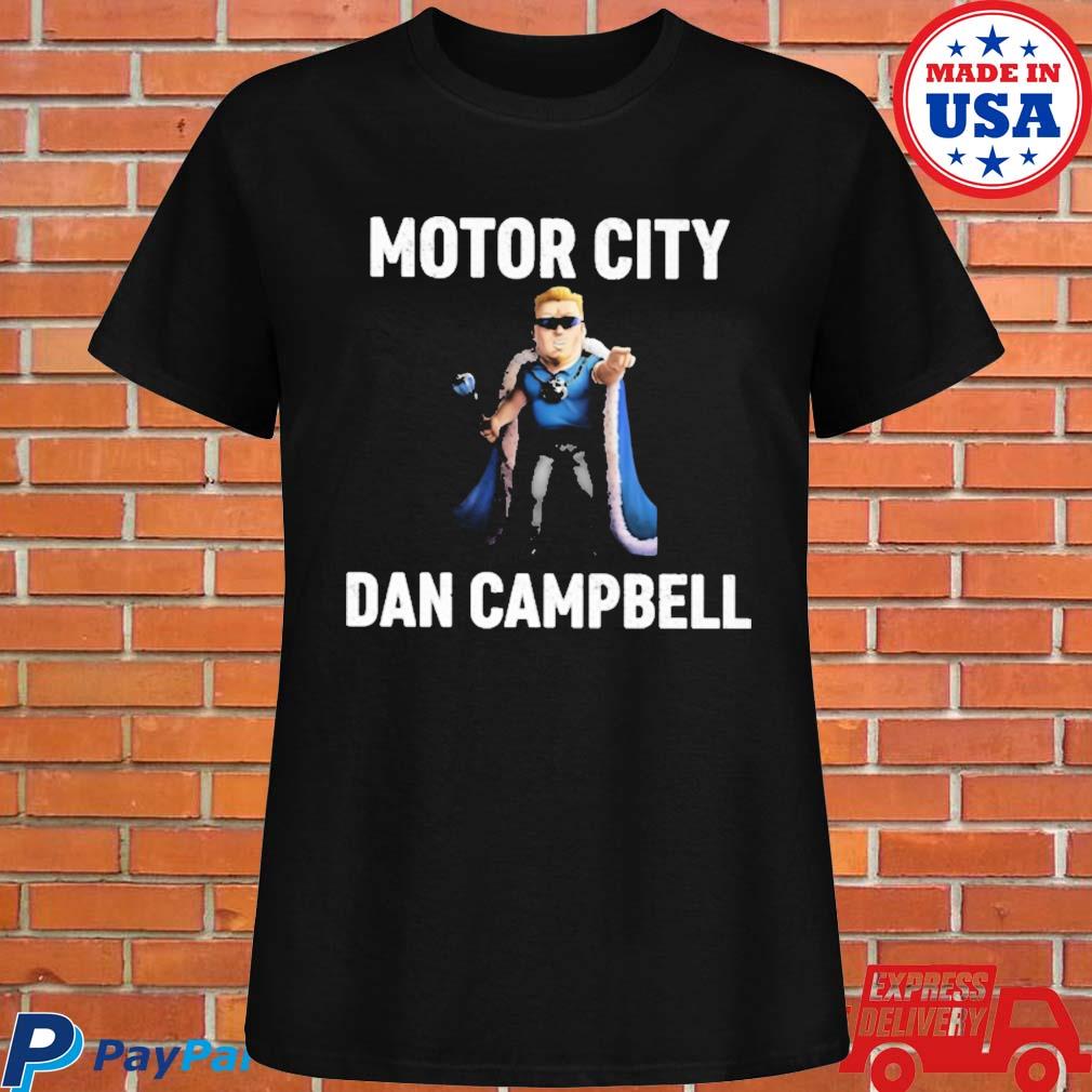 Evan Fox on X: MOTOR CITY DAN CAMPBELL SHIRT PART TWO 