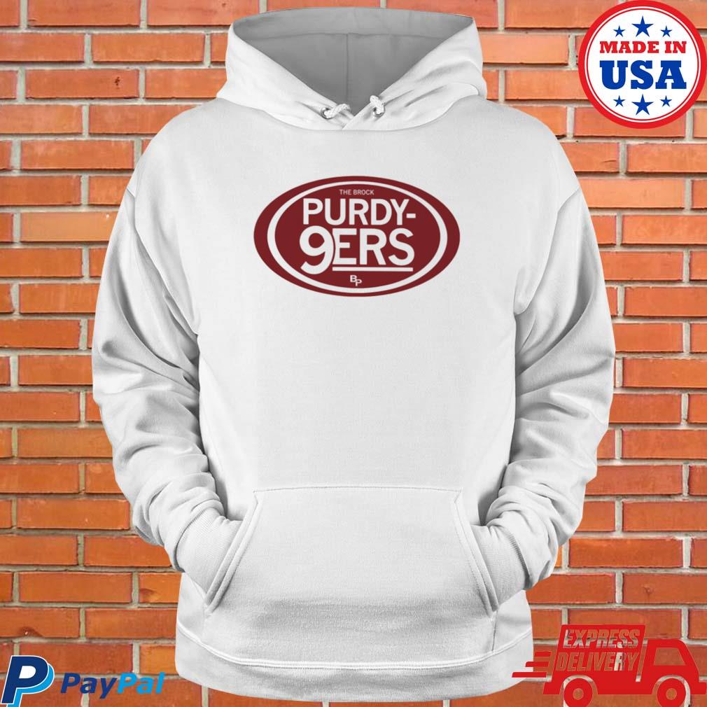 The Brock Purdy 9ers shirt, hoodie, sweater, long sleeve and tank top