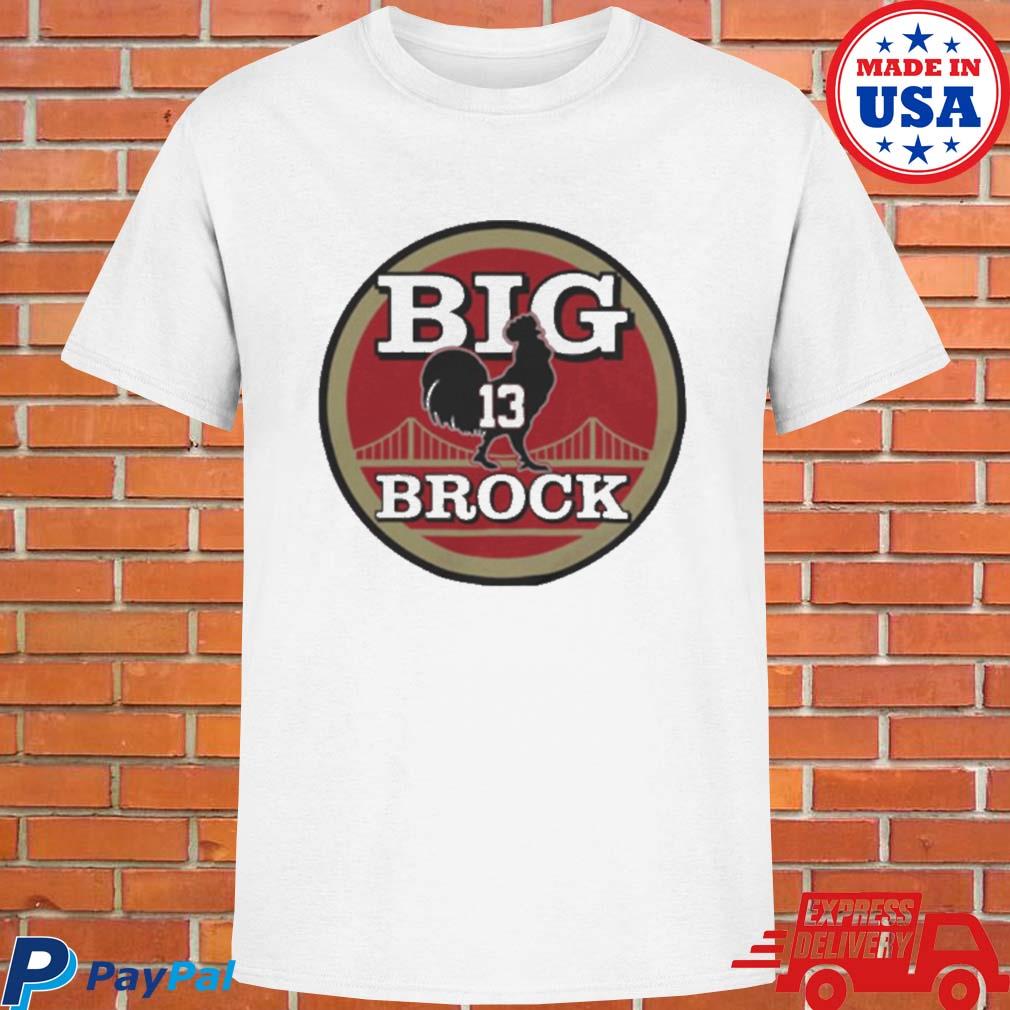 Big Cock Brock San Francisco Football Shirt, hoodie, sweater, long sleeve  and tank top