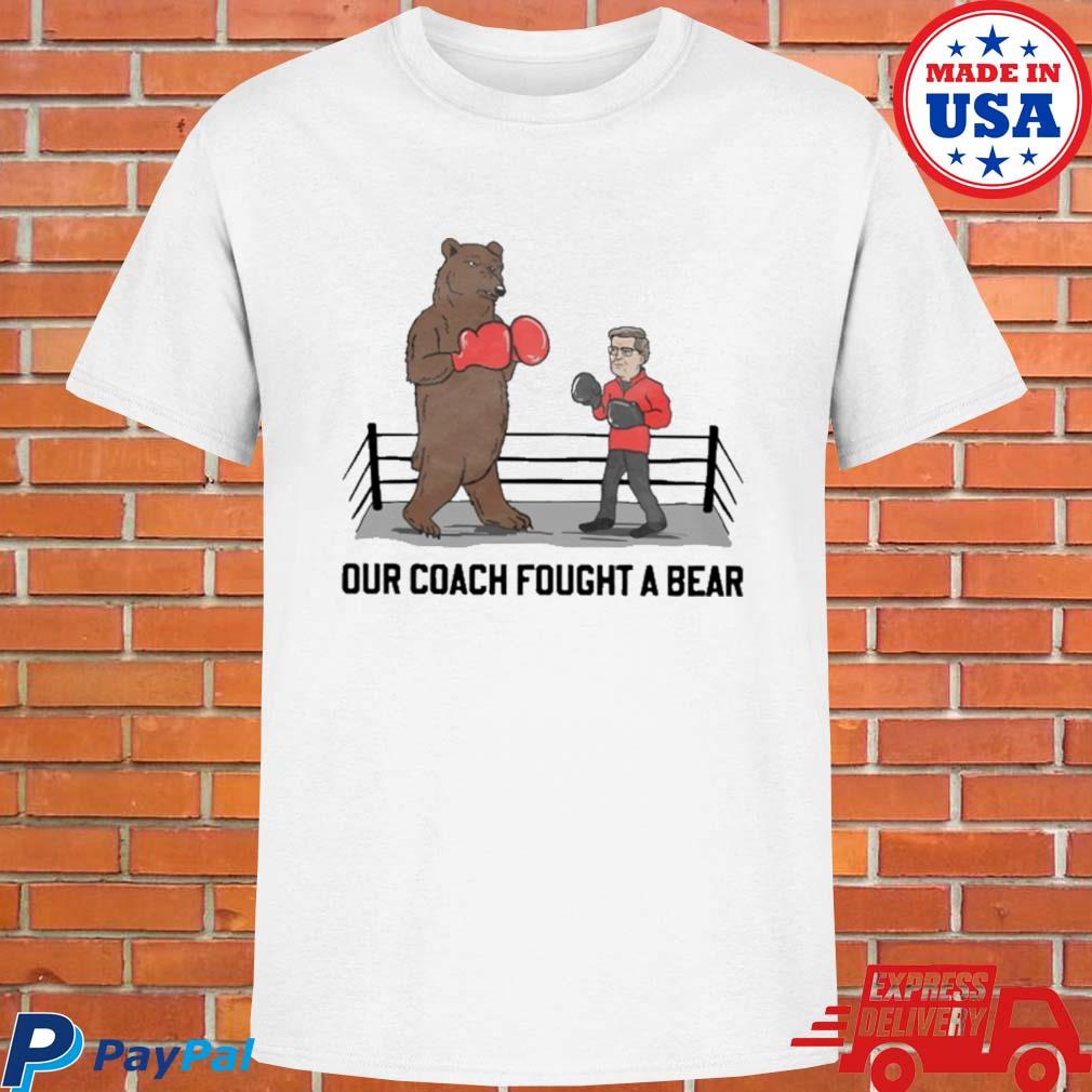 Official Barstool sports store our coach fought a bear T-shirt