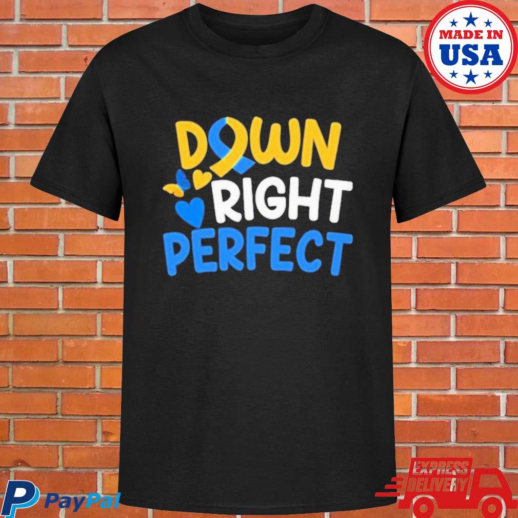Official Down right perfect T-shirt