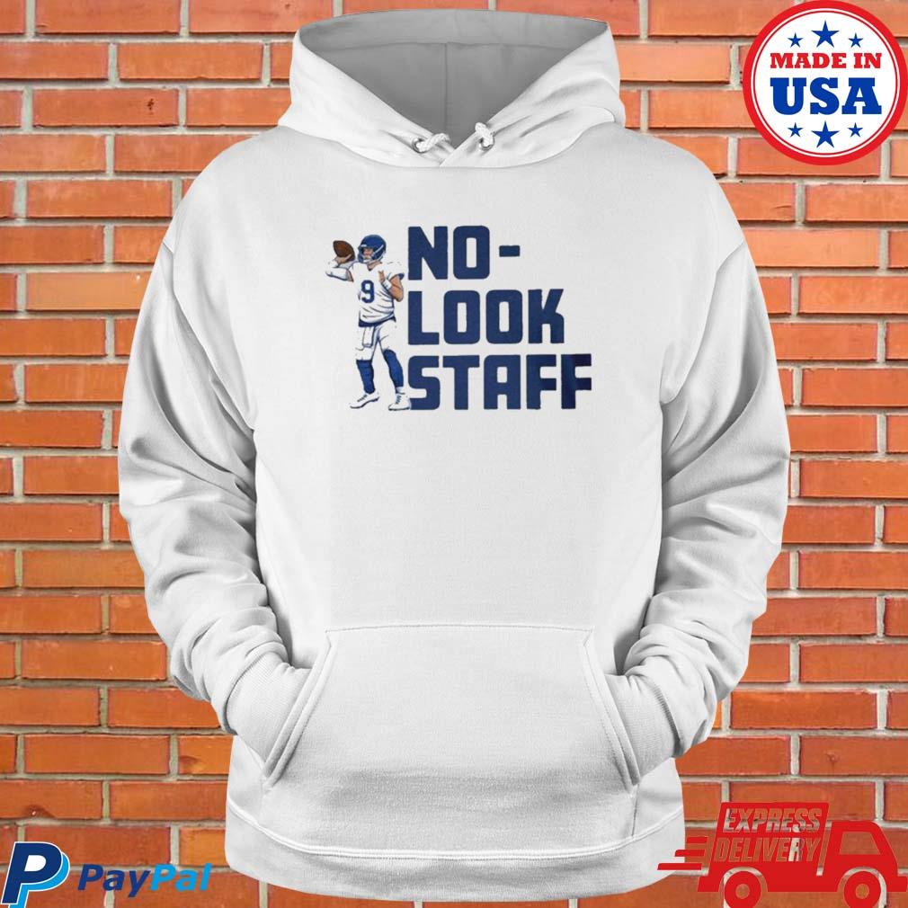 Matthew stafford no-look staff shirt, hoodie, sweater, long sleeve