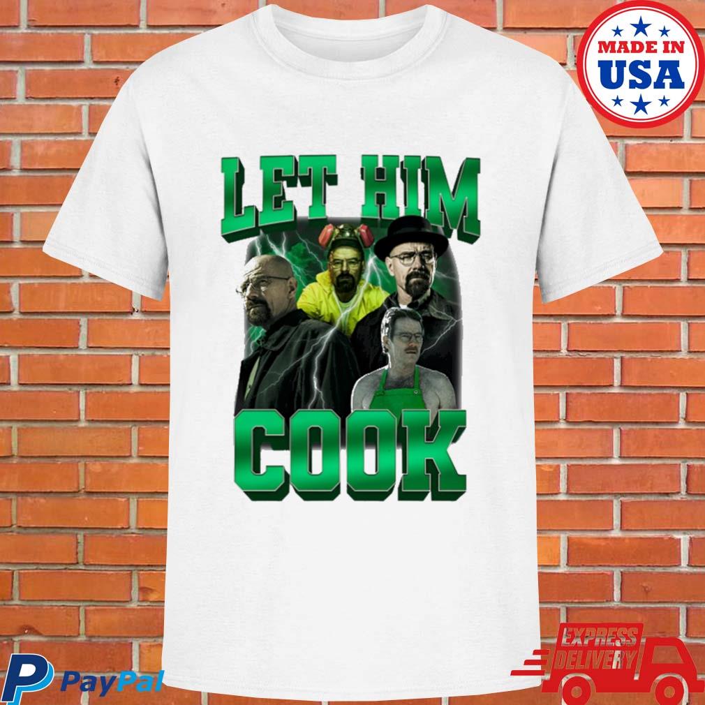 Official Mr white let him cook T-shirt