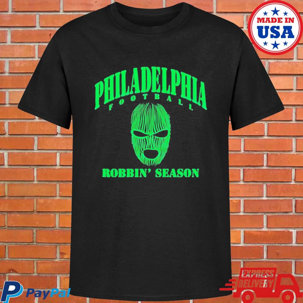 Official Philadelphia Football skI mask robbin' season T-shirt