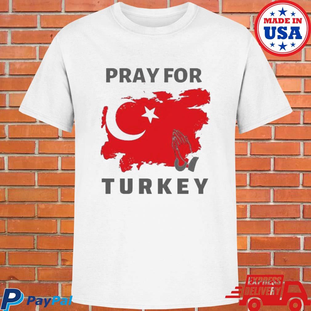 Official Pray for Turkey T-shirt