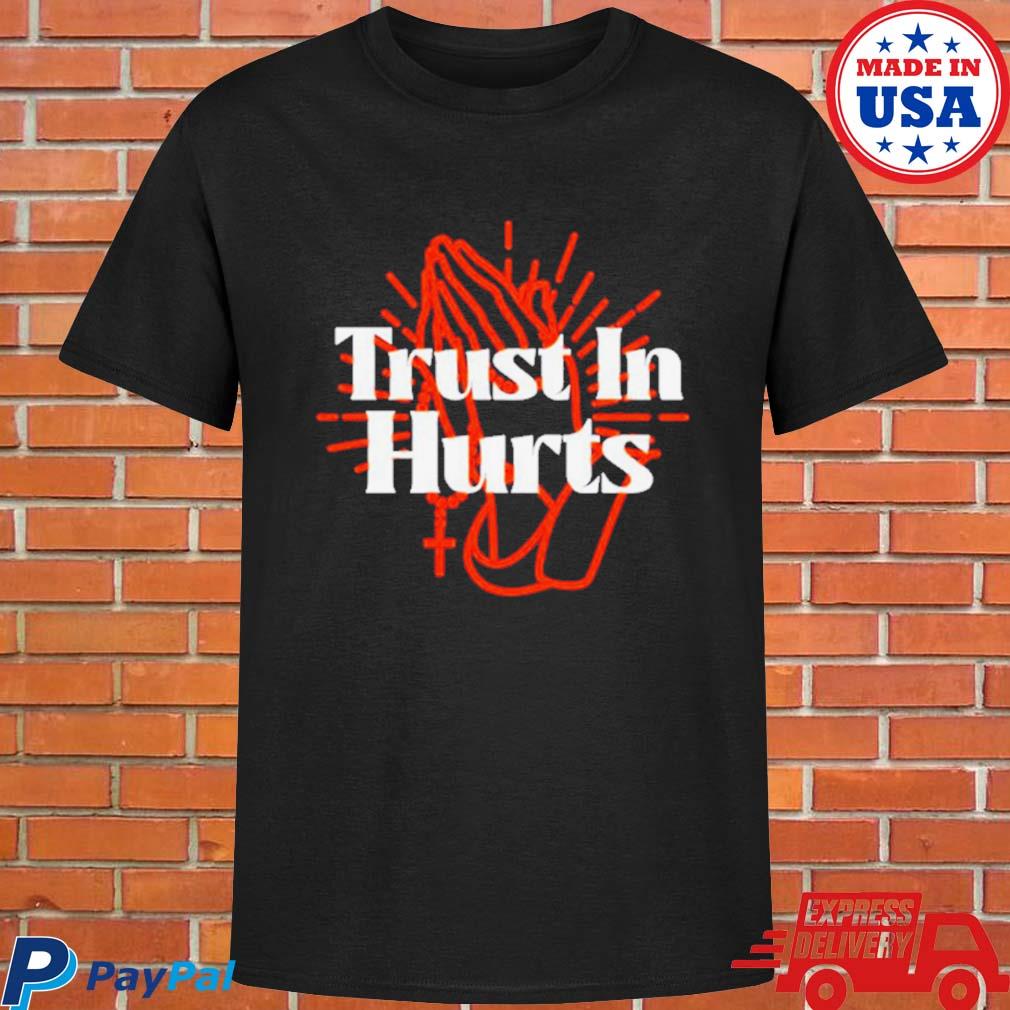 Official Trust in hurts T-shirt