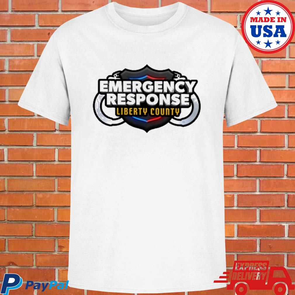 Official Emergency response liberty county T-shirt