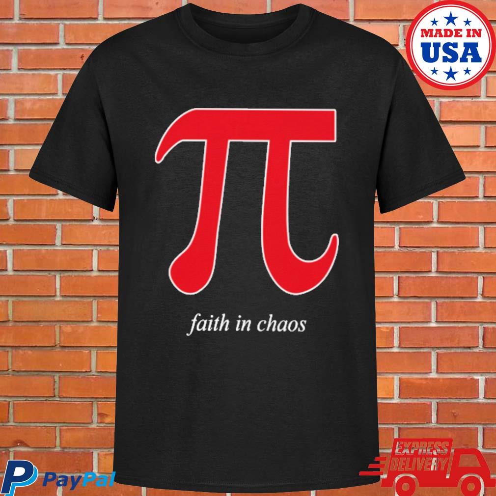 Official Faith in chaos T-shirt