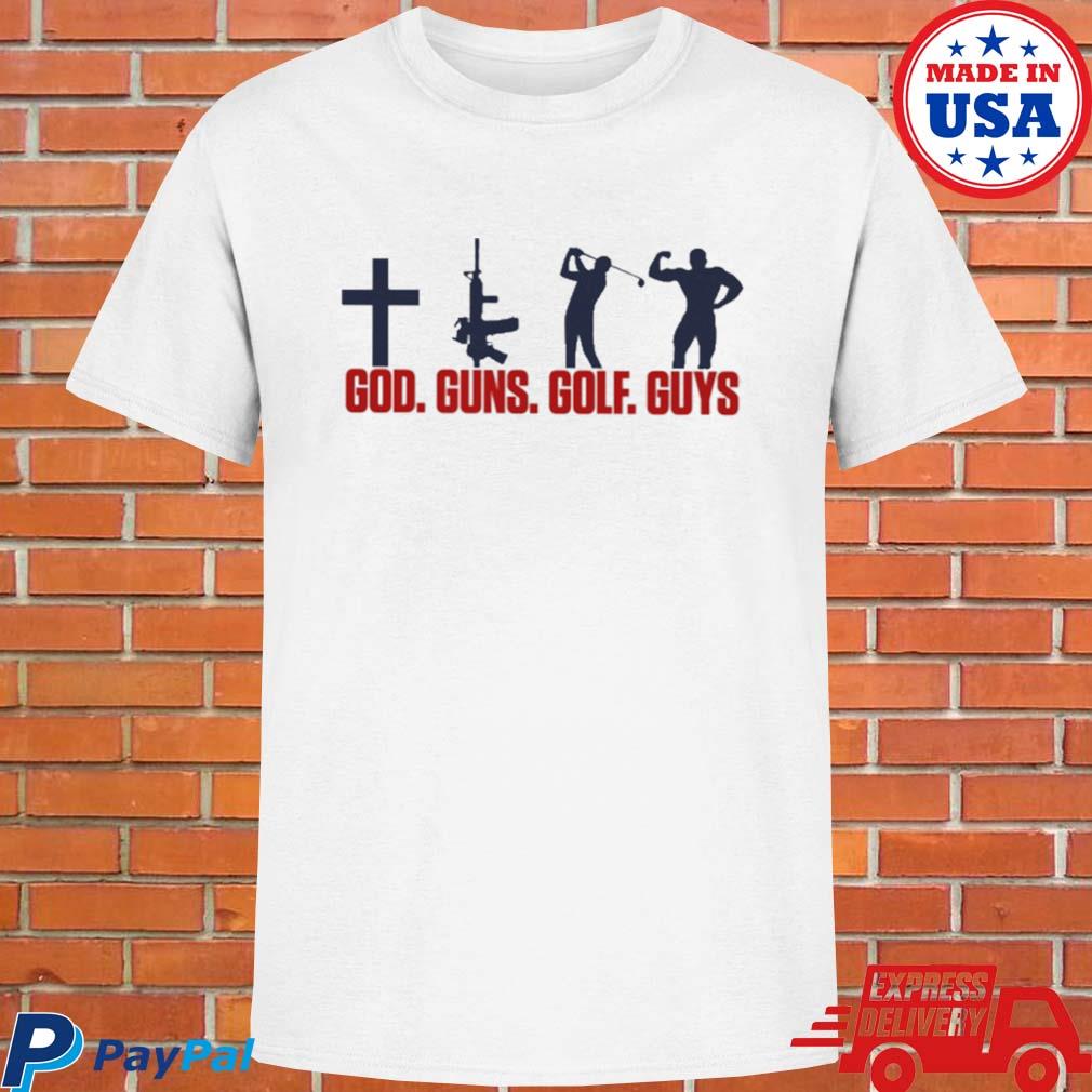 Official God guns golf guys they hate this T-shirt