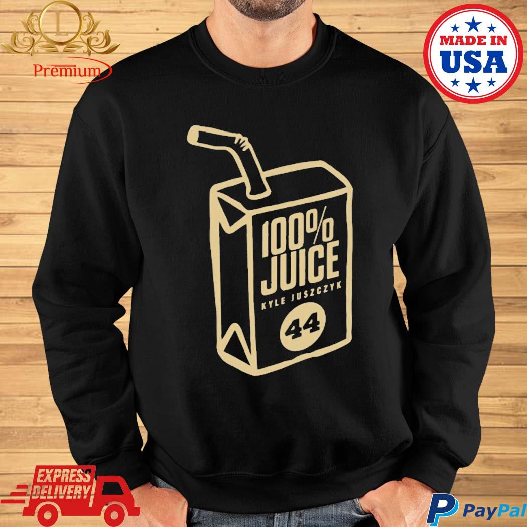 Official kyle juszczyk 100% juice shirt, hoodie, sweater, long sleeve and  tank top