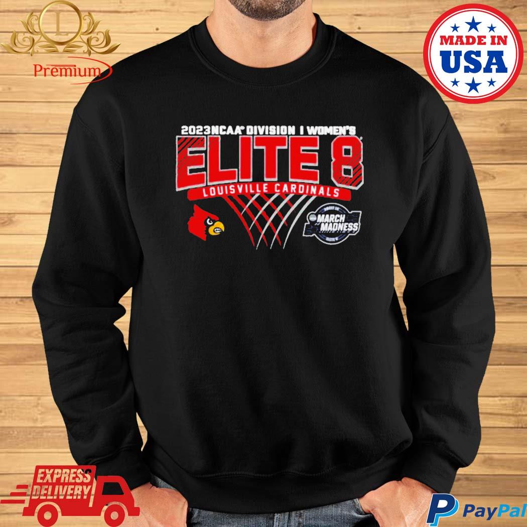 Official Louisville Cardinals 2023 NCAA Division I Women's Basketball Elite  Eight Shirt, hoodie, sweater, long sleeve and tank top