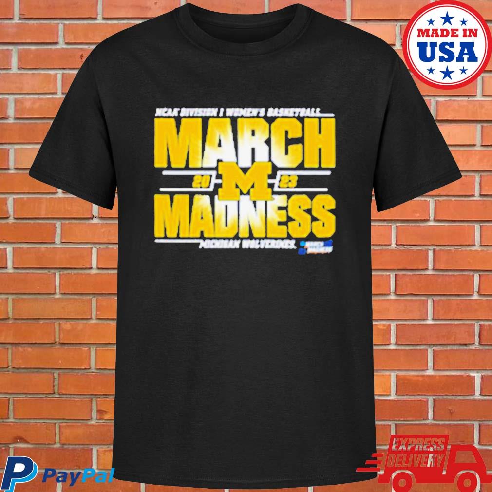 Official Michigan wolverines 2023 ncaa women's basketball march madness bracket T-shirt