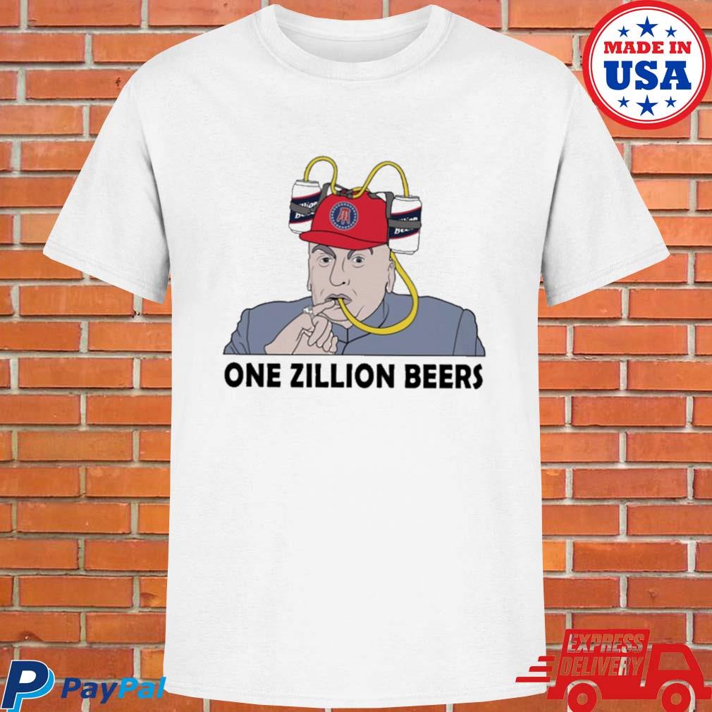 Official One zillion beers T-shirt