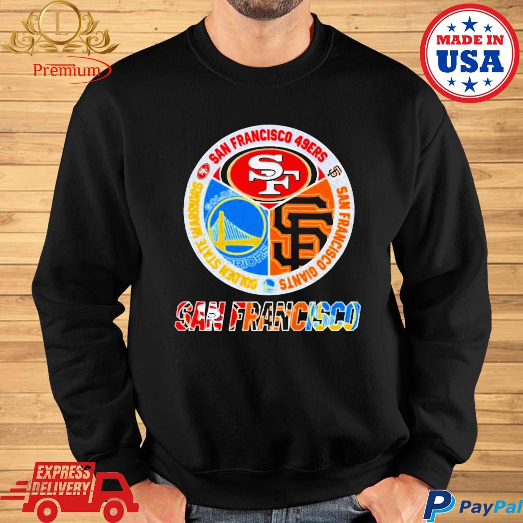 San Francisco 49ers Warriors Giants teams logo 2023 T-shirt, hoodie,  sweater, long sleeve and tank top