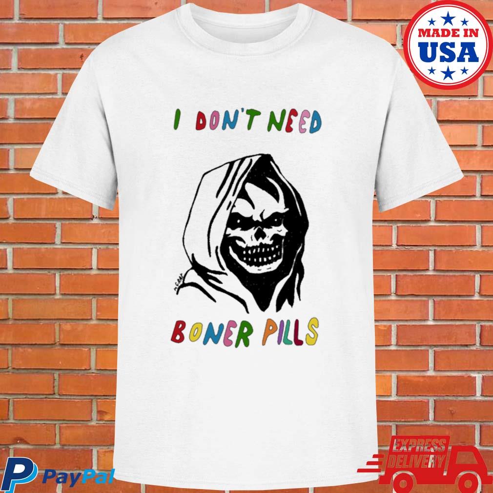 Official Skull I don't need boner pills T-shirt