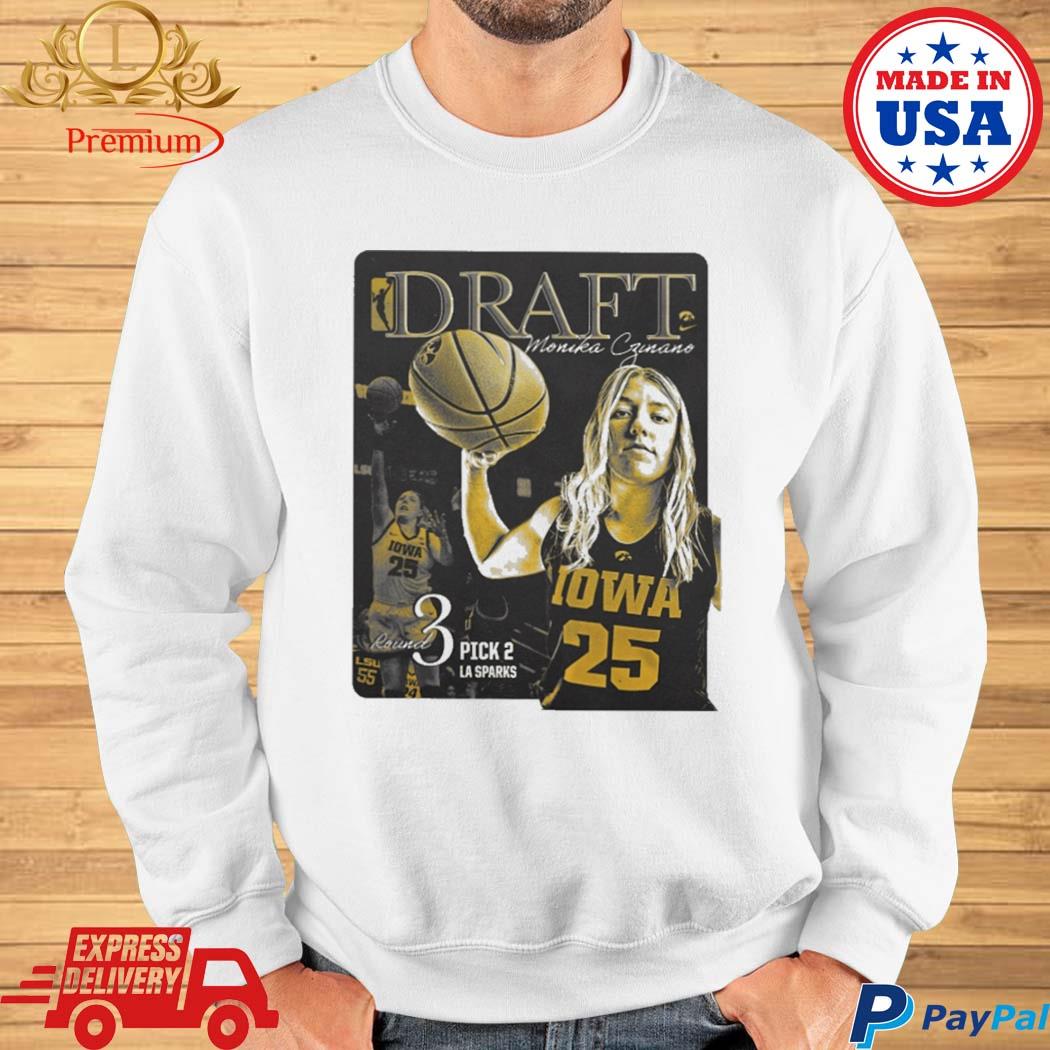 Official Iowa women's basketball draft monika czinano round 3 pick 2 LA  sparks T-shirt, hoodie, tank top, sweater and long sleeve t-shirt