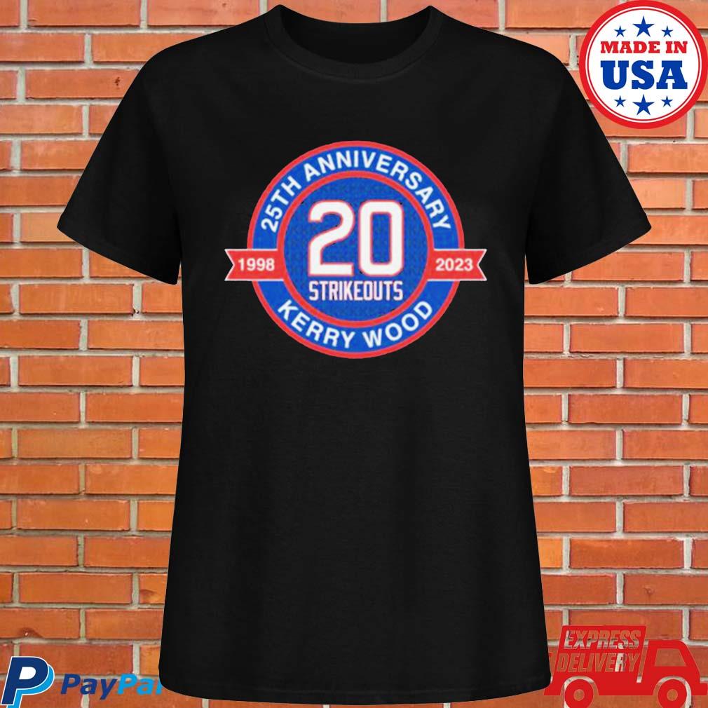 Official Kerry wood 25th anniversary 1998 2023 20 strikeouts T-shirt,  hoodie, tank top, sweater and long sleeve t-shirt