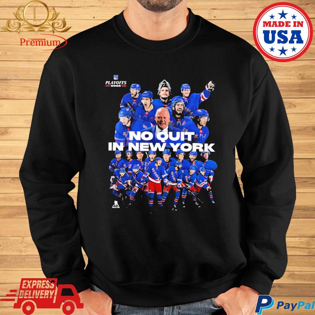 New York Rangers Playoffs 2023 no Quit in New York shirt, hoodie