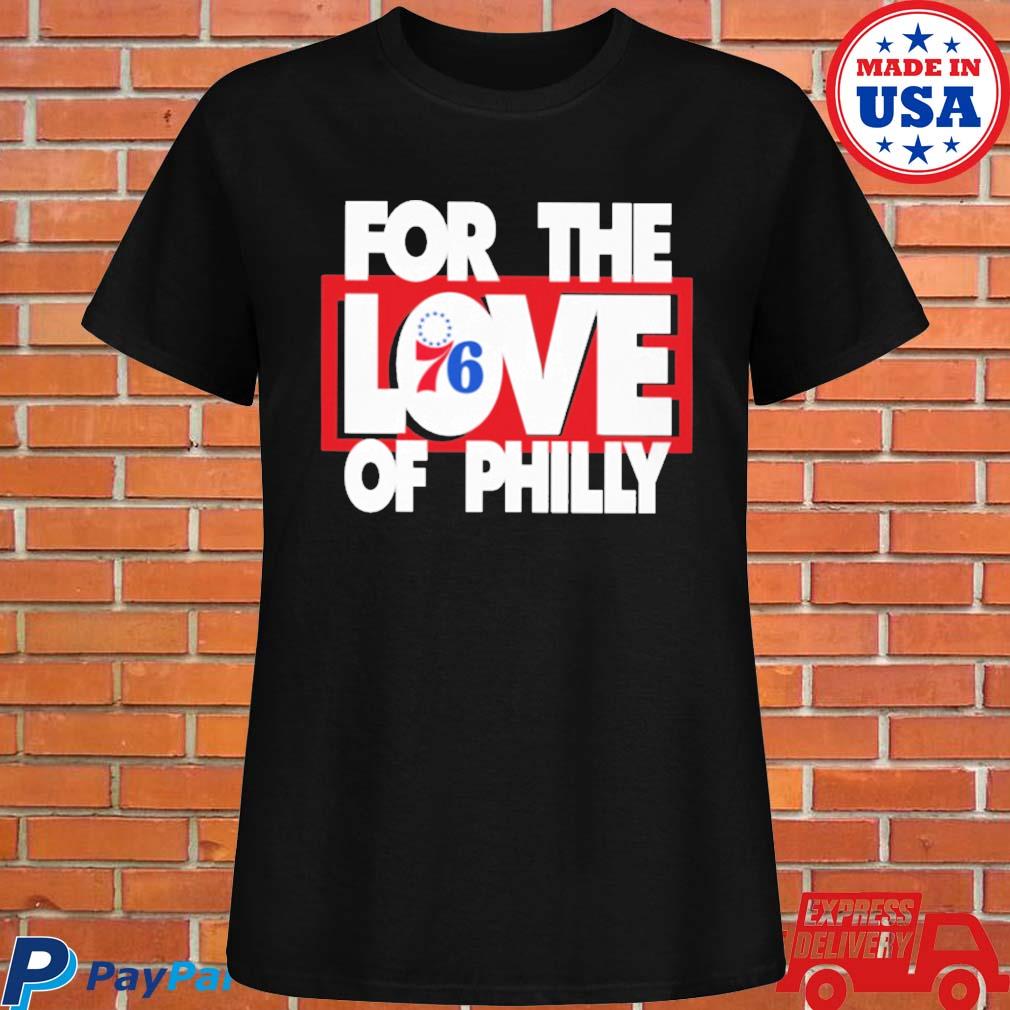 for the love of philly 76ers