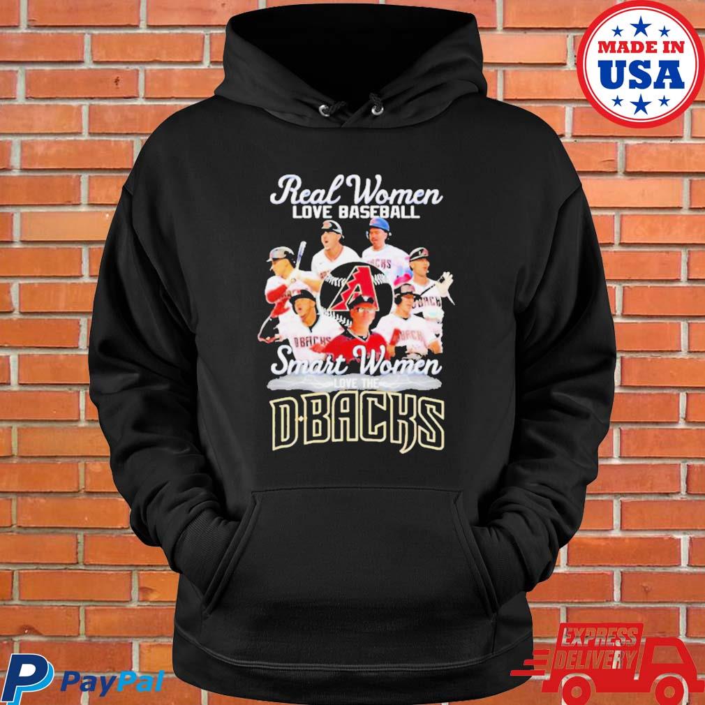 Official Real Women Love Baseball Smart Women Love The Arizona Diamondbacks  Two Sided Shirt, hoodie, sweater, long sleeve and tank top